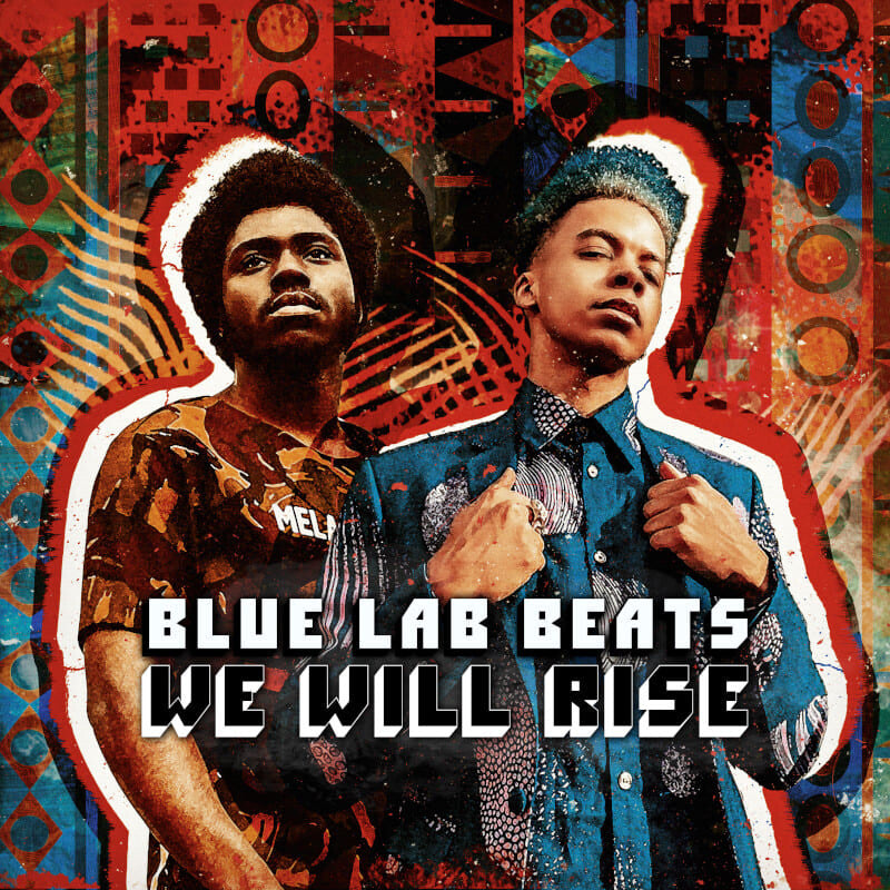 Blue Lab Beats We Will Rise  12" Vinyl EP 90232