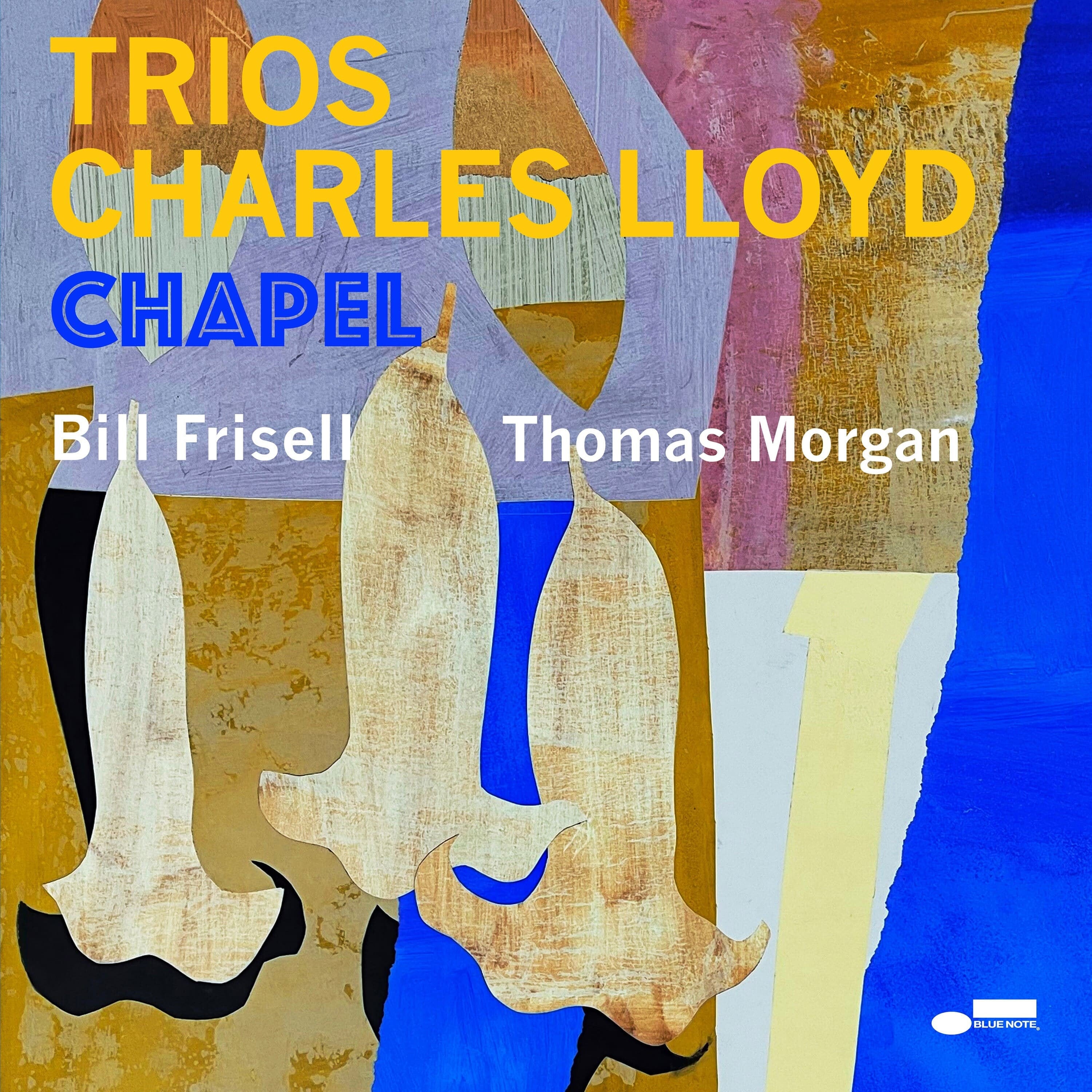 Charles Lloyd & The Marvels Trios: Chapel LP 93417