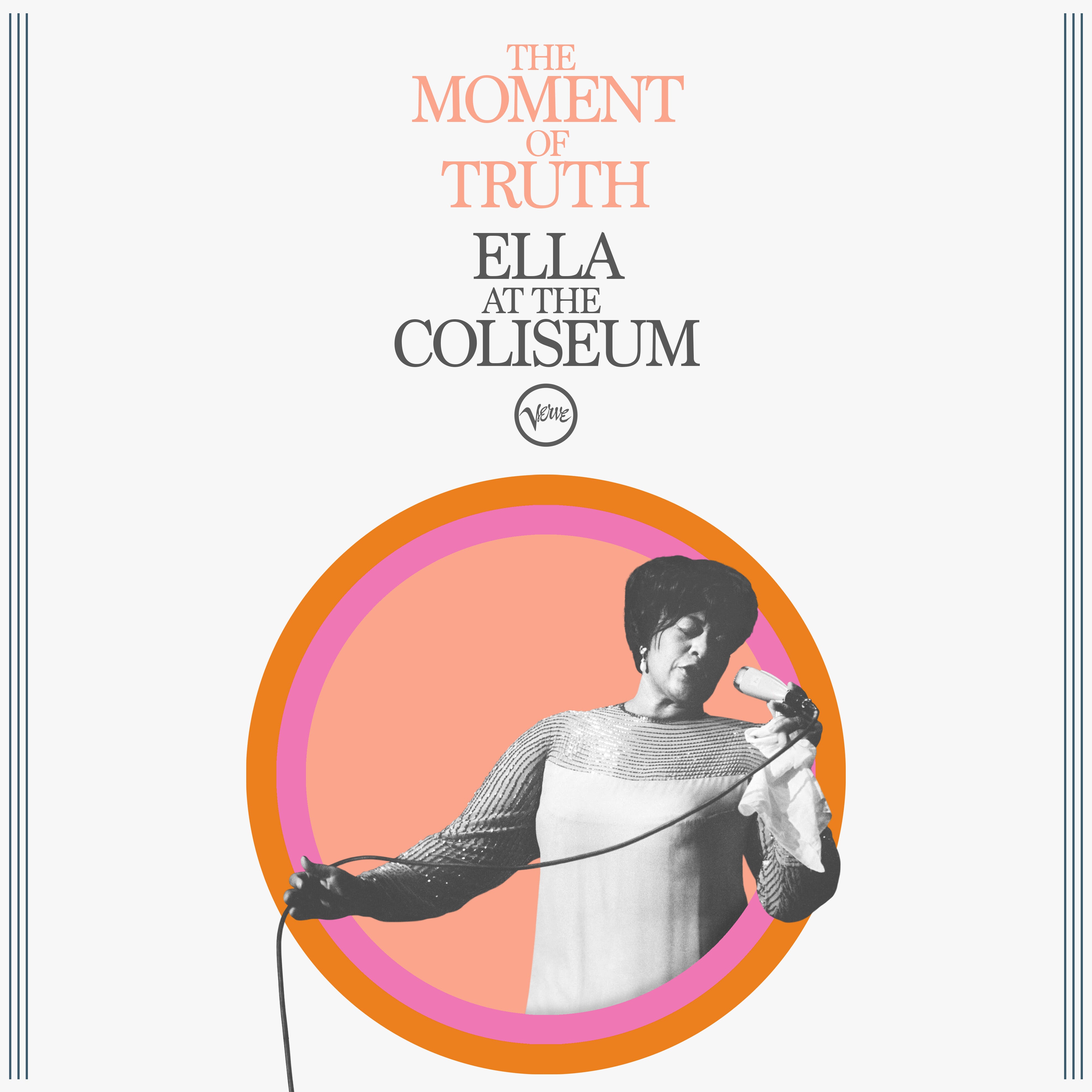 Ella Fitzgerald The Moment Of Truth: Ella At The Coliseum (Oakland CA / June 30 1967) Vinyl 393987