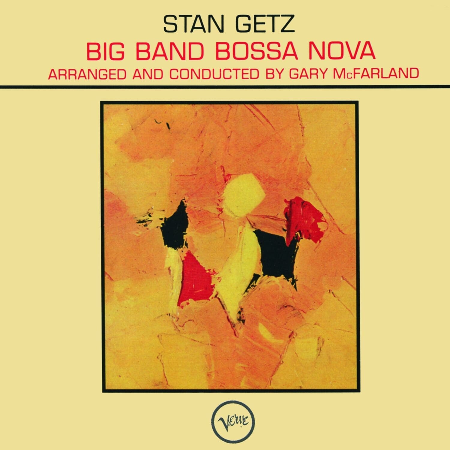 Stan Getz, Gary McFarland's Orchestra Big Band Bossa Nova (with the Gary McFarland's Orchestra) Vinyl 341685